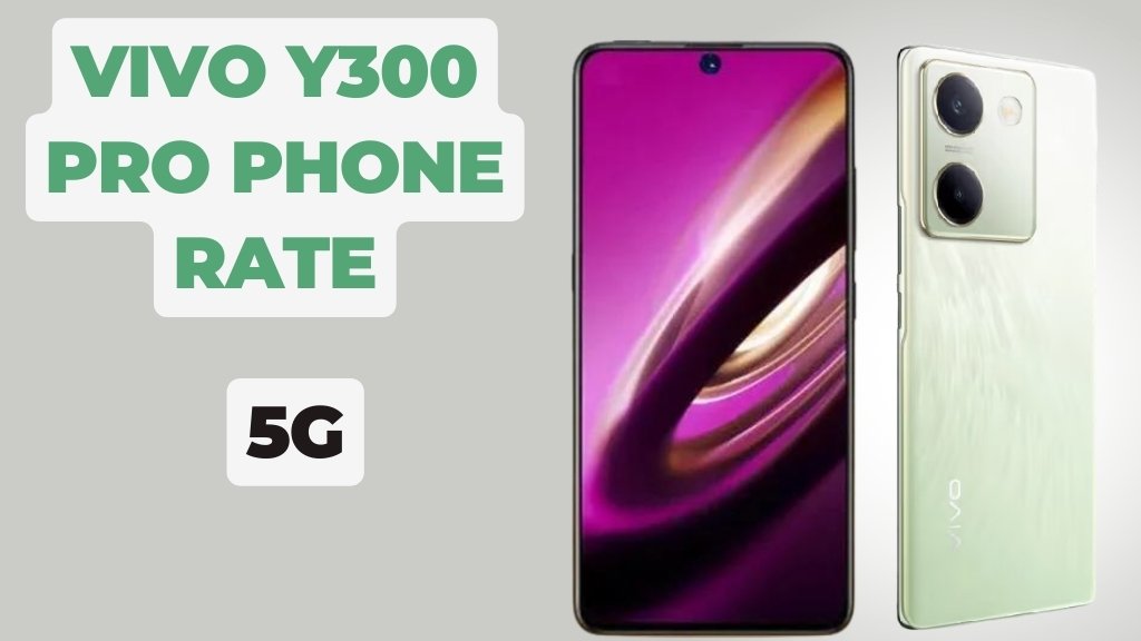 Vivo Y300 pro phone rate: Vivo